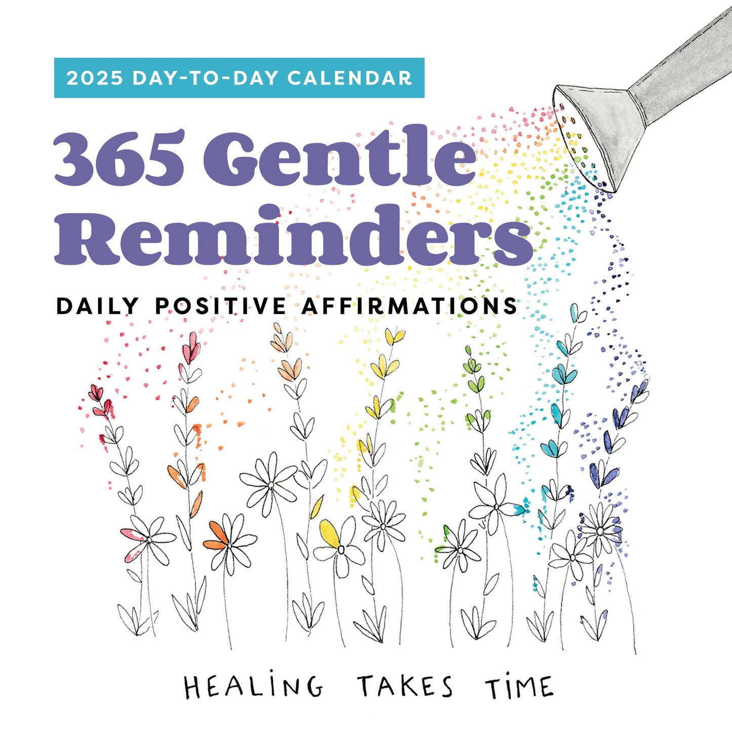 365 Gentle Reminders: Daily Positive Affirmations 2025